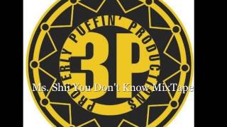 Ms  Shii You Don't Know MixTape