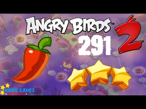 Angry Birds 2 - 3 Stars Walkthrough Level 291 [4K 60FPS]