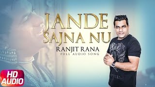 Jande Sajna Nu Ranjit Rana Yakeen Speed Records