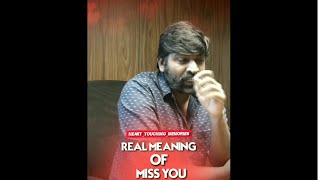 VIJAYSETHUPATHIS MEANING FOR MISS YOU WHATSAPP STA