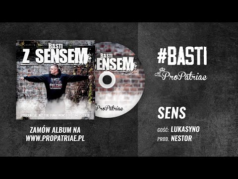 Basti feat.  Lukasyno  - Sens / Z albumu "Z sensem"