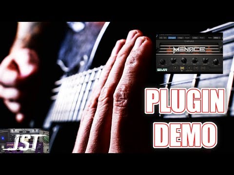 JST TONEFORGE MENACE GUITAR PLUGIN DEMO - AN OLDIE BUT GOODIE