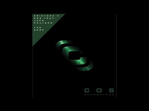 Cristoph X ADZ Feat. Luke Coulson - The Edge