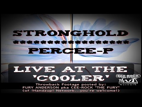 STRONGHOLD/PERCEE P - Live at the 'Cooler'! {courtesy of: !Handzup! Network}