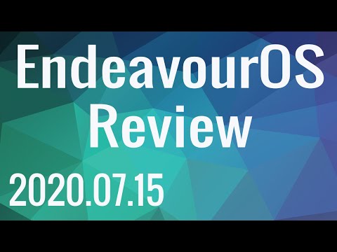 EndeavourOS 2020.07.15 Review | New Release 15th July 2020 | EndeavourOS an Arch Linux