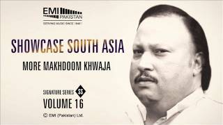 More Makhdoom Khwaja | Ustad Nusrat Fateh Ali Khan | Showcase South Asia - Vol.16