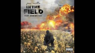 Jae Millz feat. Ron Browz - "In the Field" OFFICIAL VERSION