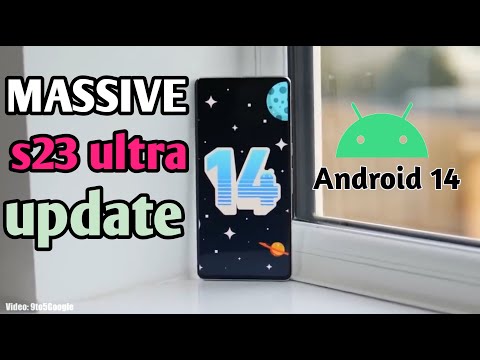 S23 ultra BIG UPDATE ! May 2023 (One ui 6 , Android 14)