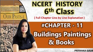 Class 6th History | Buildings , Paintings and Books