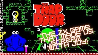 The Trap Door - The ZX Game That Made Us Scream (With Joy)
