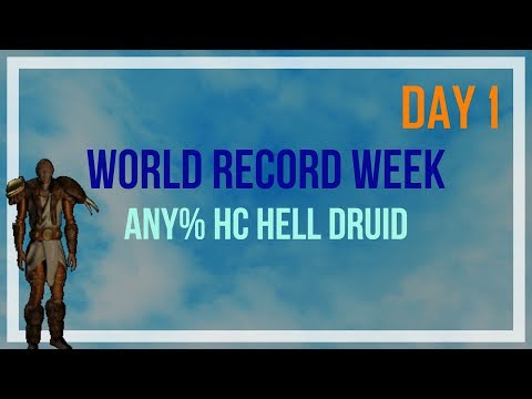 D2 - WORLD RECORD WEEK - D2 Any% HC HELL Druid - Day 1