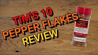 Volcanic Peppers: Tim's 10 Pepper Flakes Review