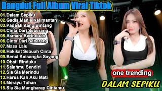 Download lagu Dangdut Koplo Terbaru 2026 🔥 Dalam Sepiku, Gadis Manis Kalimantan Full Album Viral TikTok mp3