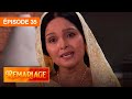 Remariage Punar Vivaah Épisode 35 Série Indienne Doublée En Français