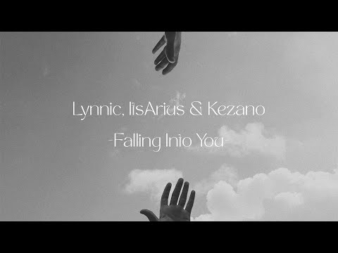 Lynnic, ItsArius & Kezano - Falling Into You