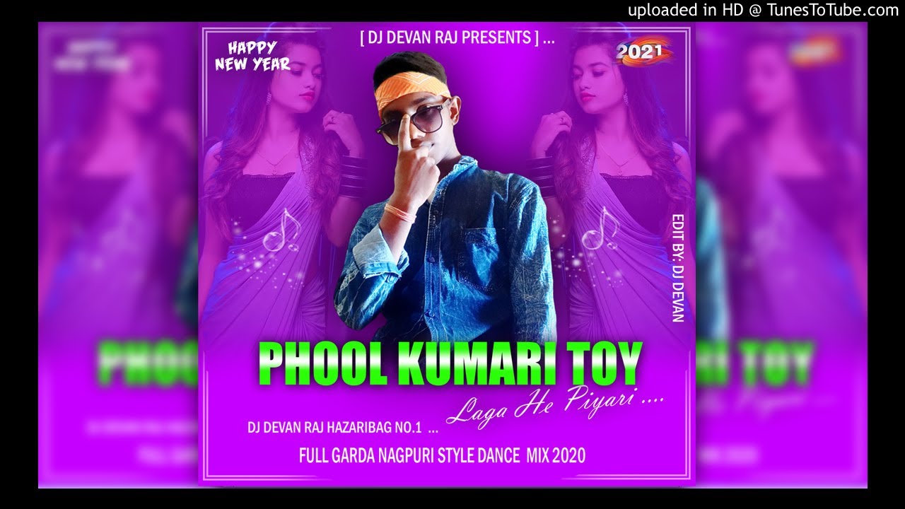 Phool_Kumari_toy_Haga_He_Piyari_full_Nagpuri_Stylr_Dance_Mix_2020_Dj_Devan_Raj_Hazaribag_No.1_Full_N