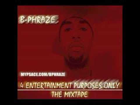 03. B-Phraze - It's Me (lil wayne, swiss beats its me snitches remix)