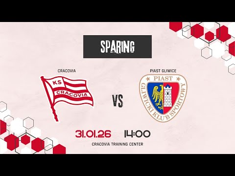 31.01.2026 Sparing: Cracovia vs Piast Gliwice