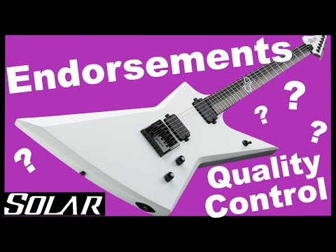 Let's Talk About Solar Guitars (Endorsements & QC)