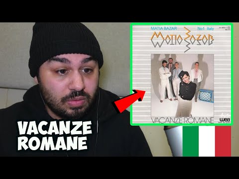 British Reaction To Matia Bazar - VACANZE ROMANE (Italian Music)