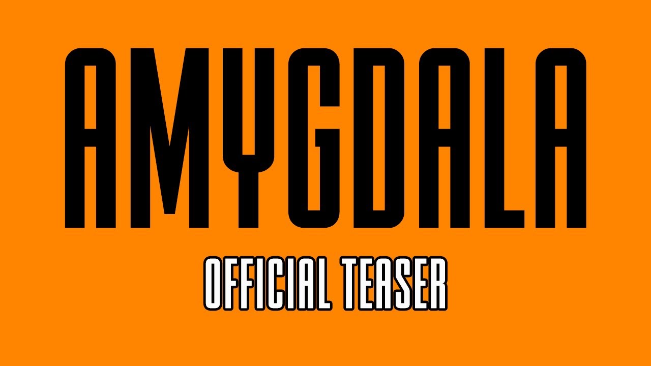 Amygdala — Official Trailer