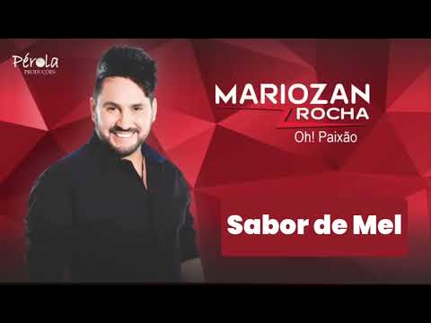 Sabor De Mel - Mariozan Rocha