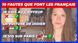 10 FAUTES QUE FONT LES FRANÇAIS EUX-MÊMES (Devinez les bonnes ou mauvaises réponses)