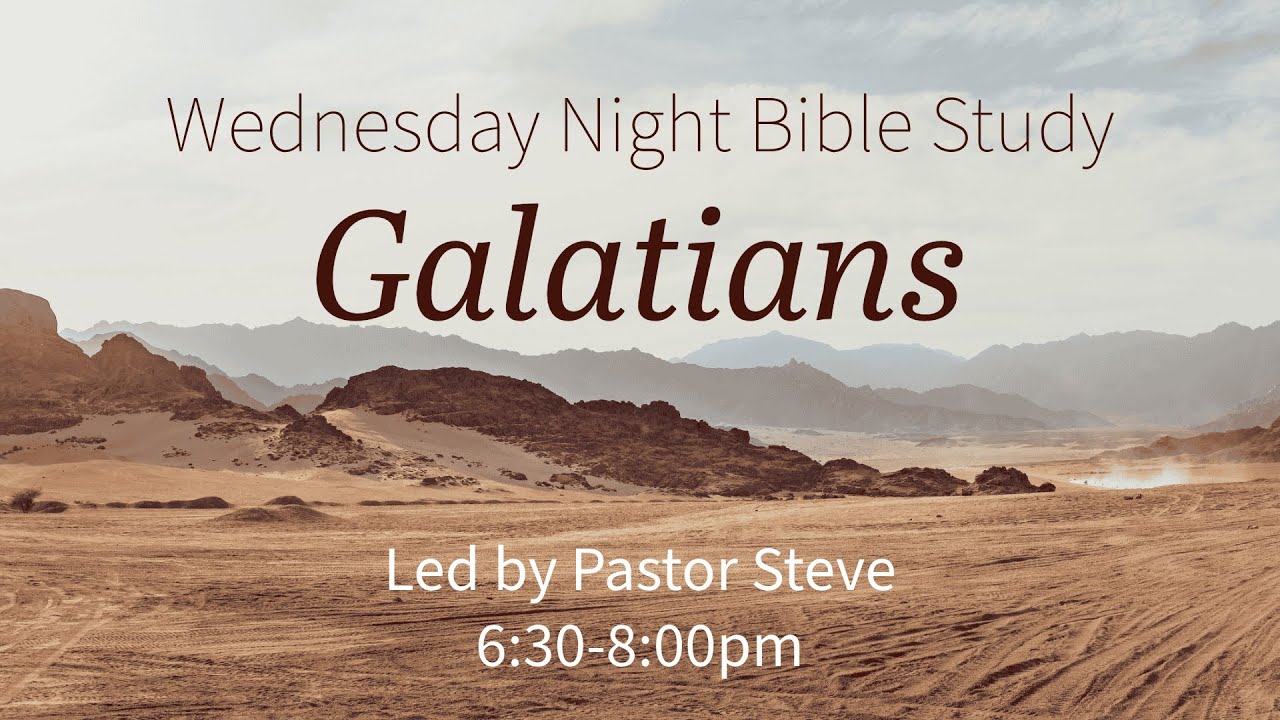 Galatians - Class 4