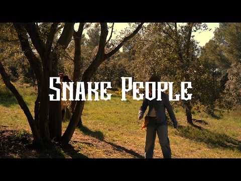 Snake People — Trailer (Francese)