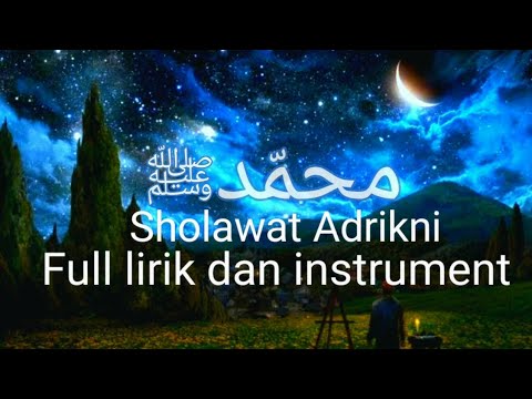 shalawat Adrikni ادركني _ Sholawat Pelimpah Rizki_ full instrument