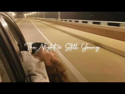 The Night is Still Young (tiktok version) lyrics Nicki Minaj #tiktok