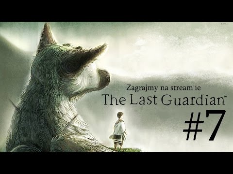 The Last Guardian ~ Biała wieża , lot i walka #7 /Ps4/ PL Zagrajmy