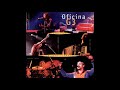 OFICINA G3 ACÚSTICO AO VIVO 1999 CD COMPLETO