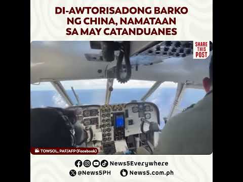 Di-awtorisadong Chinese research vessel namataan sa katubigan ng Catanduanes