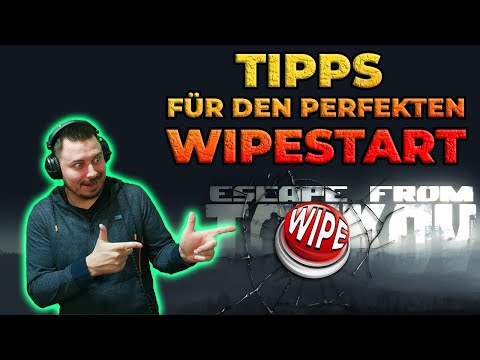 So startet ihr richtig in den Wipe! - Escape from Tarkov