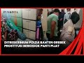 PROSTITUSI BERKEDOK PANTI PIJAT DIGREBEG DITRESKRIMUM POLDA BANTEN
