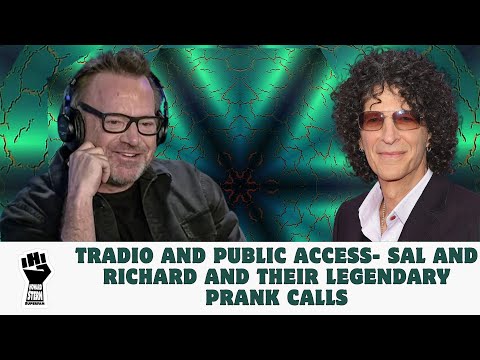 Tradio and Public Access- Sal and Richard and Their Legendary Prank Calls