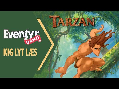 Tarzan | Dansk Lydbog | Eventyrbånd Nr. 138