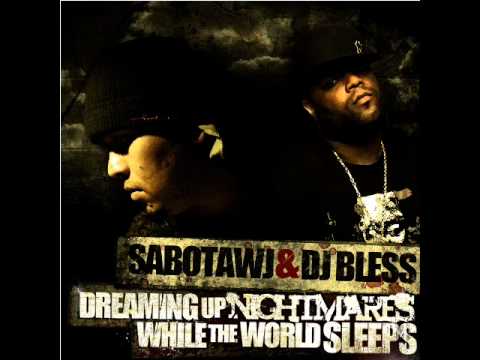 Sabotawj & DJ Bless - Bang Out feat. Sutter Kain