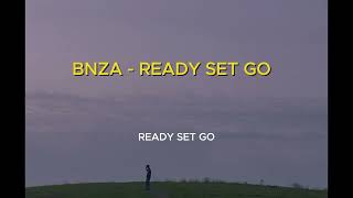 BNZA - READY SET GO  (SUB THAI)