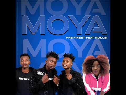 PHB Finest - Moya (feat. Mukosi)