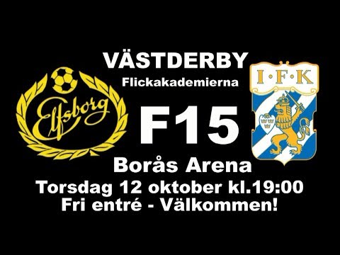 Västderby Camp Elfsborg Flickakademin F15 - IFK Göteborgs Akademi F15!