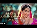 Download Prem Ratan Dhan Payo Full Song Audio Prem Ratan Dhan Payo Salman Khan Sonam Kapoor Mp3 Song