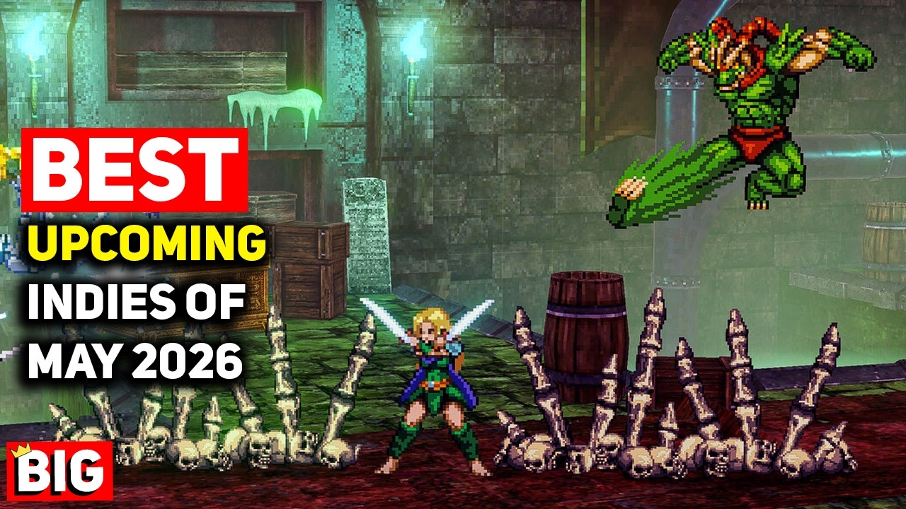 Top 25 Upcoming NEW Indie Games of May 2026