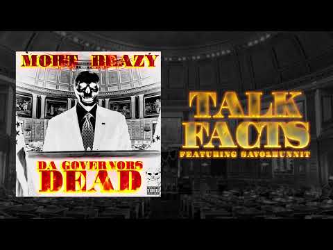 Mort Beazy-Talk Fact ft. Savo1Hunnit Official Audio
