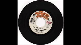 Gene Diamond Til The End Of Time