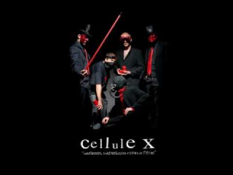 Cellule X - Cellule Hit + lyrics