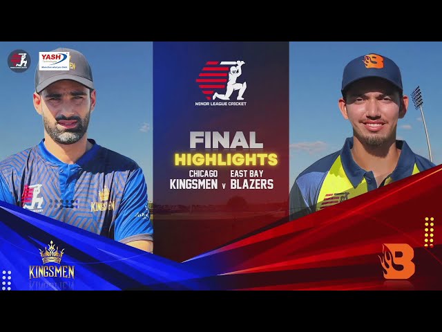 MiLC T20 Final Highlights: Chicago Kingsmen vs East Bay Blazers MiLC T20 Final Highlights: Chicago Kingsmen vs East Bay Blazers
