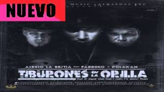 Tiburones En La Orilla Original Remix  - Farruko Ft. Alexio La Bestia Y Polakan