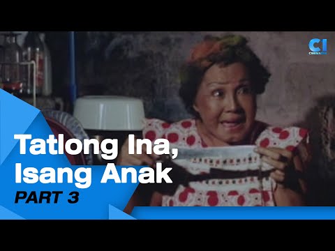 ‘Tatlong Ina, Isang Anak’ FULL MOVIE Part 3 Gina Alajar, Matet De Leon, Nora Aunor Cinema One